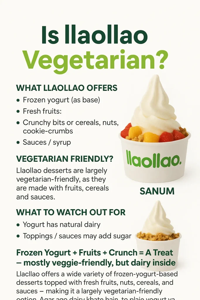 Is llaollao Vegetarian